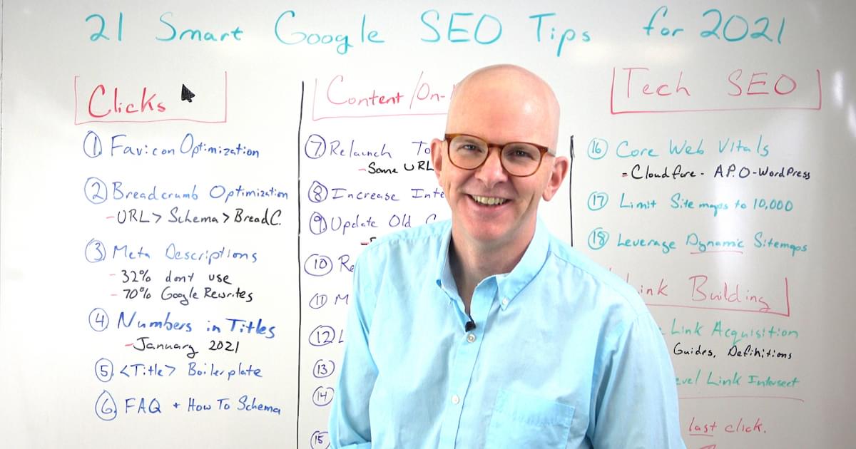 Best of Whiteboard Friday 2021: 21 Smart Google SEO Tips